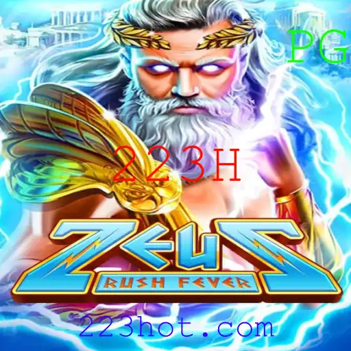 Descubra a Emoção do Jogo 'ZeusRushFever' com a Palavra-Chave '223H'